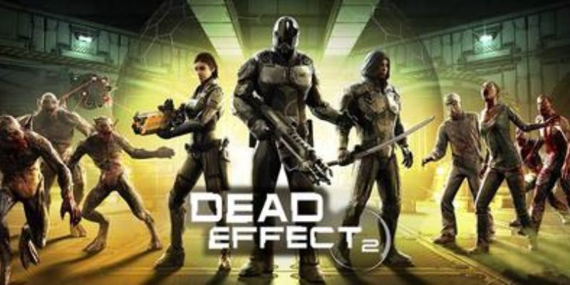 Dead Effect 2 là một game Zombies bắn súng góc nhìn thứ nhất